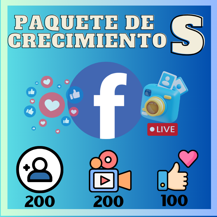 PAQUETE DE CRECIMIENTO S FACEBOOK PAQUETE DE CRECIMIENTO S FACEBOOK